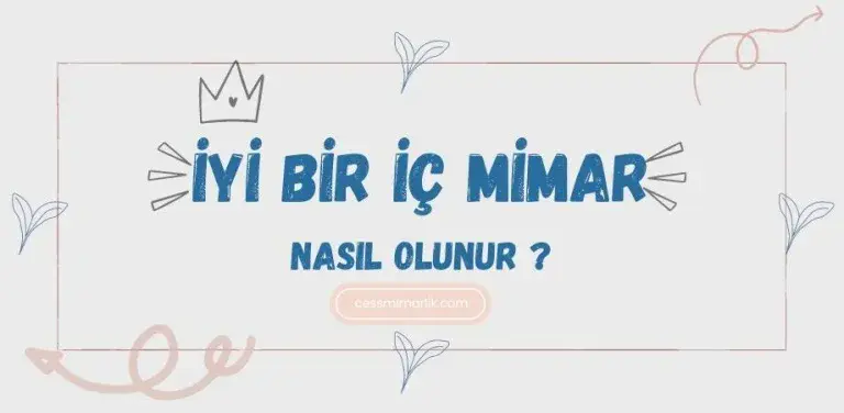 ic mimar olmak