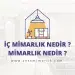 icmimarlik mimarlik nedir