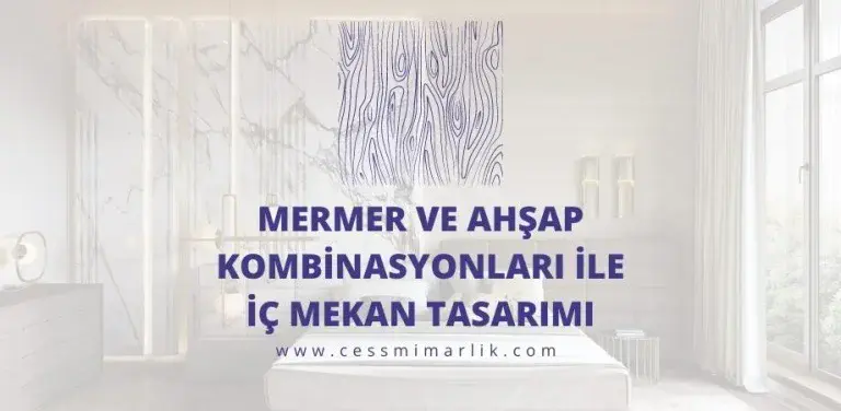 mermer ahsap ic mekan dekorasyonu