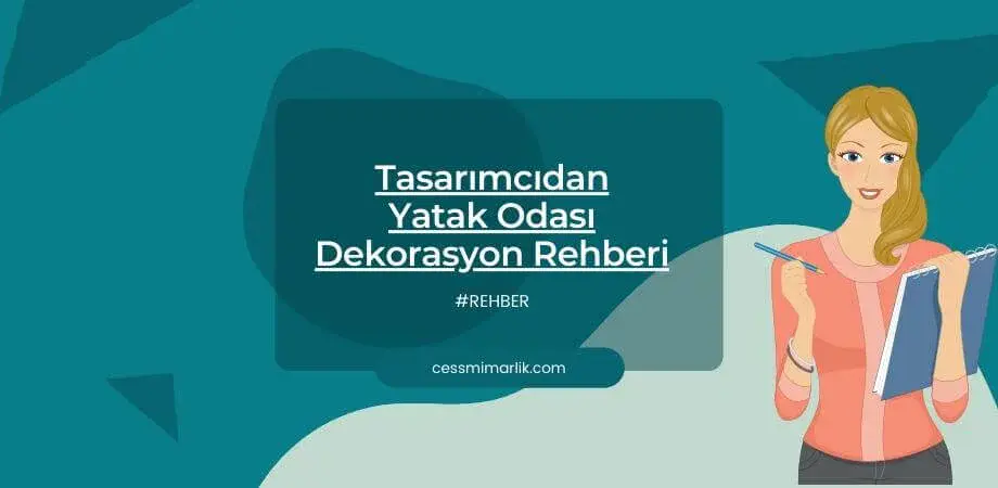 Tasarımcıdan Yatak Odası Dekorasyon Rehberi