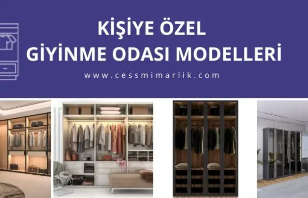 Kişiye Özel Giyinme Odası Modelleri